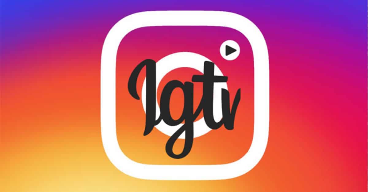 تحميل تطبيق IGTV المعروف باسم انستغرام تي في الجديد للاندرويد و iOS